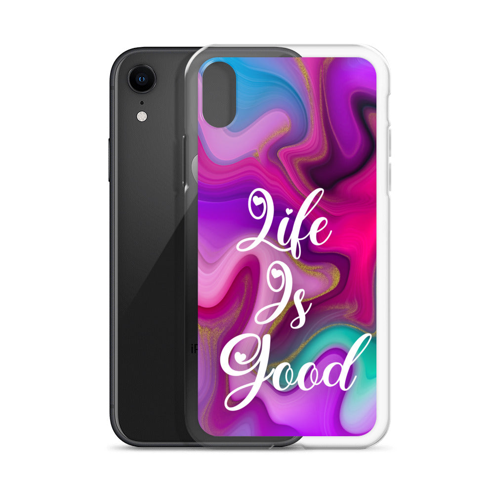 "Live Is Good" iPhone Case (A8 Edition)
