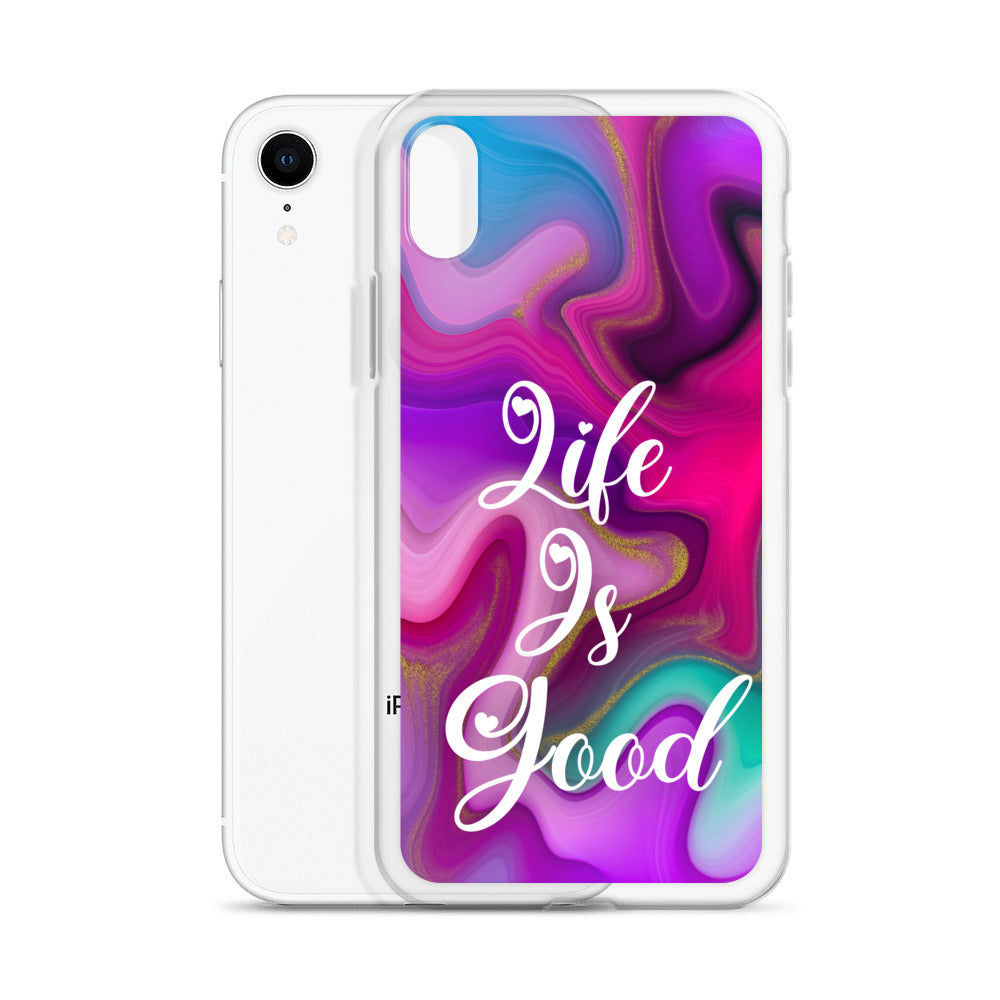 "Live Is Good" iPhone Case (A8 Edition)