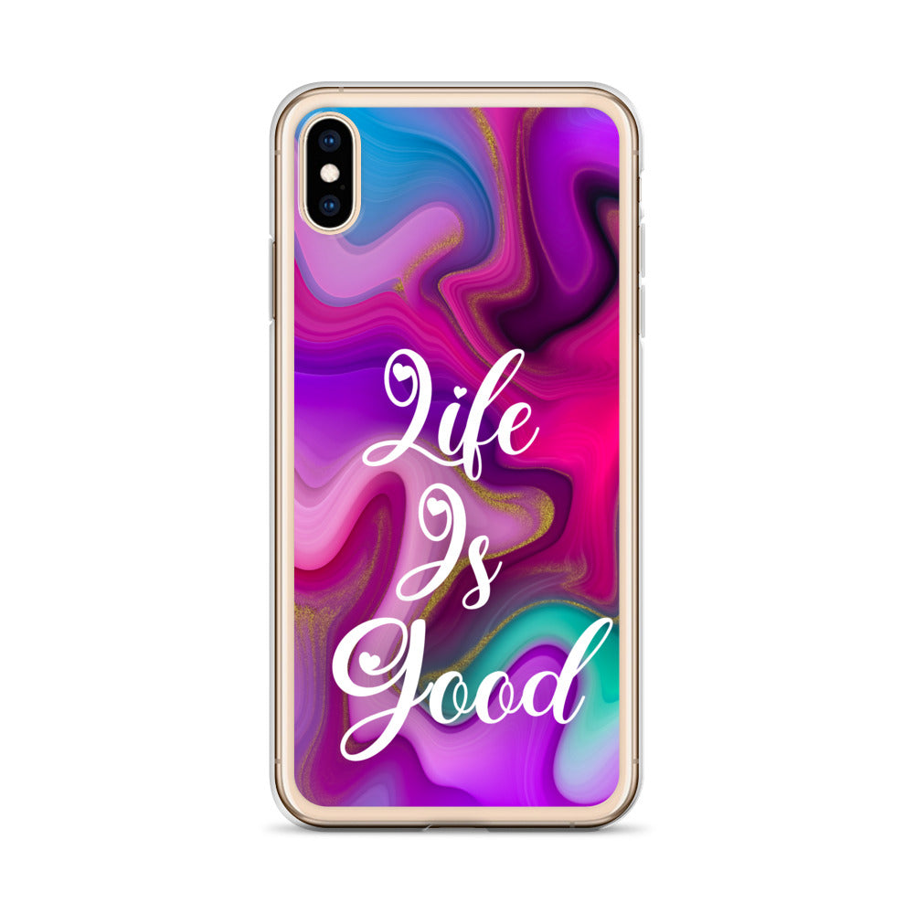 "Live Is Good" iPhone Case (A8 Edition)